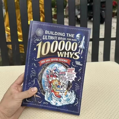 10,000 Why's - Unlock your child's ultimate brain!